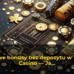 Nowe bonusy bez depozytu w YEP Casino — Jak je zdobyć? — Poradnik-kasyna.com